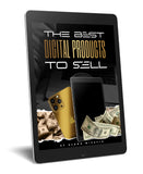 THE BEST DIGITAL PRODUCTS TO SELL EBOOK
