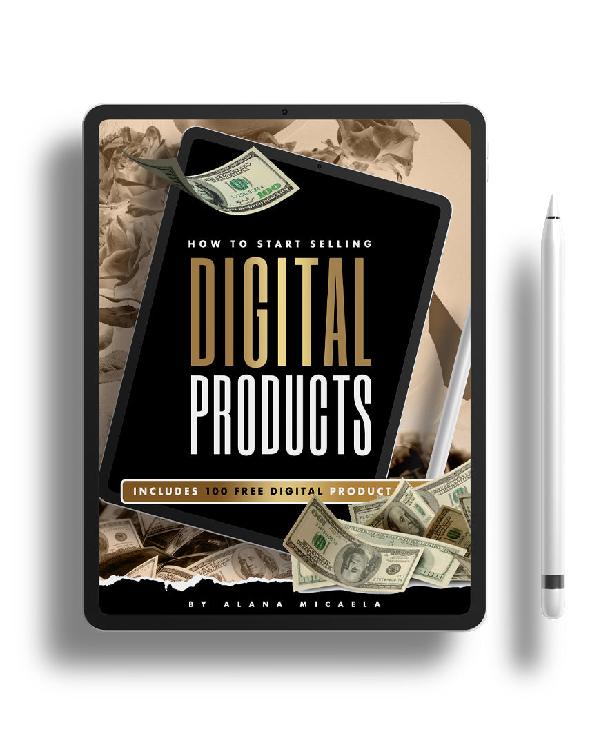 HOW TO START SELLLING DIGITAL PRODUCTS E-BOOK